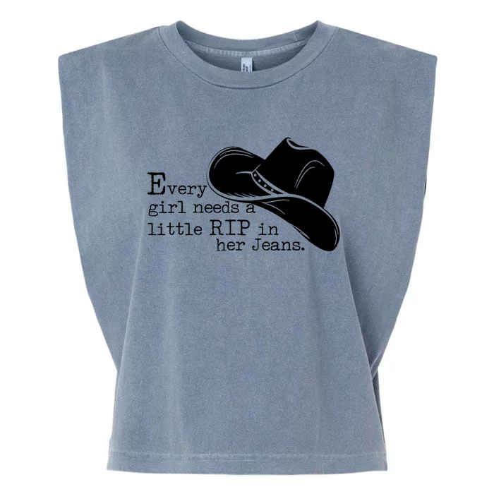 Every Girl Needs A Little Rip In Her Jeans Garment-Dyed Women's Muscle Tee