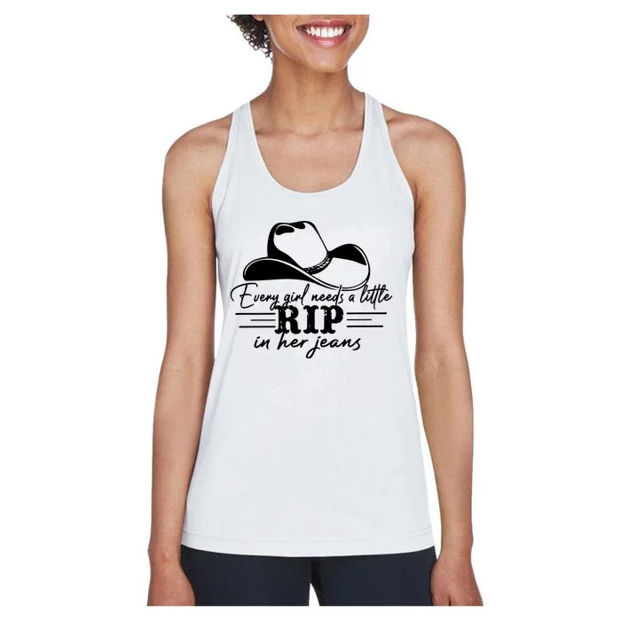 Every Girl Needs A Little Rip In Her Jeans Women's Racerback Tank