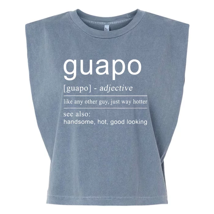 El Guapo Spanish Design For Spanish Gifts Garment-Dyed Women's Muscle Tee