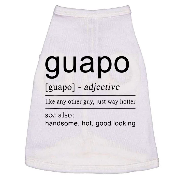 El Guapo Spanish Design For Spanish Gifts Doggie Tank