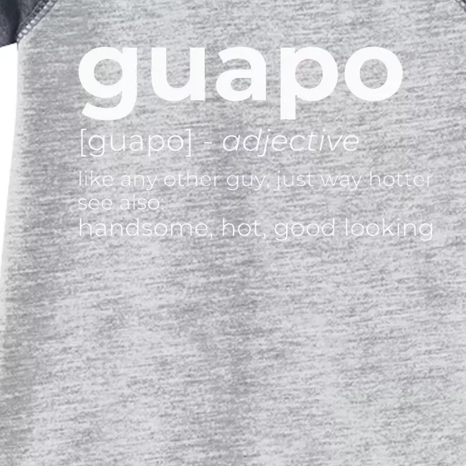 El Guapo Spanish Speakers Text Design Spanish Guapo Infant Baby Jersey Bodysuit