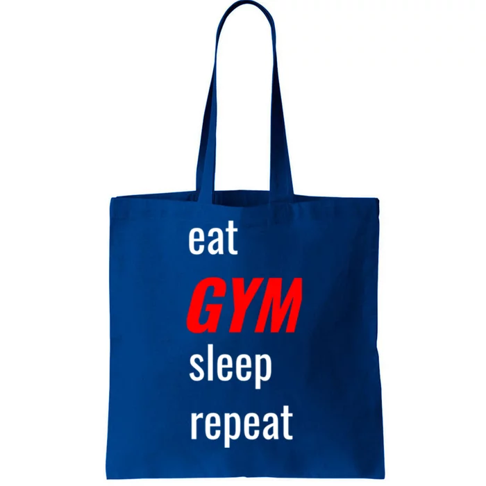 Eat Gym Sleep Repeat Workout Funny Fitness Cute Gift Tote Bag