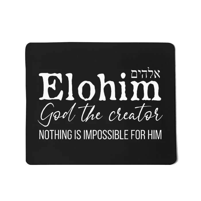 Elohim God The Creator Hebrew Names For God Mousepad