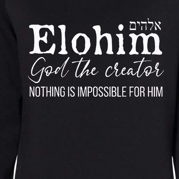 Elohim God The Creator Hebrew Names For God Womens California Wash Sweatshirt