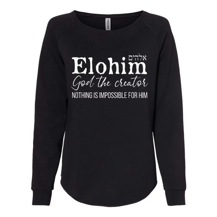 Elohim God The Creator Hebrew Names For God Womens California Wash Sweatshirt