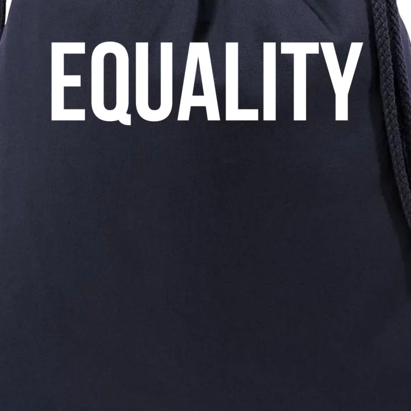 Equality Gift To Promote Equal Rights Gift Drawstring Bag