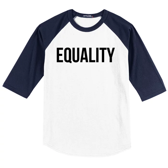 Equality Gift To Promote Equal Rights Gift Baseball Sleeve Shirt