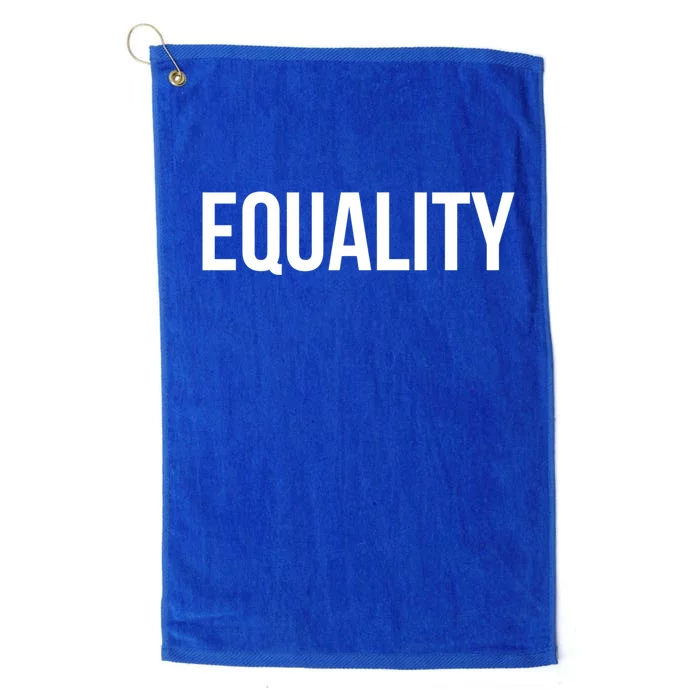 Equality Gift To Promote Equal Rights Gift Platinum Collection Golf Towel