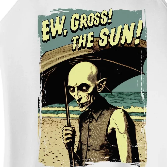 Ew Gross! The Sun! Vampire At The Sunny Beach Summer Goth Women’s Perfect Tri Rocker Tank