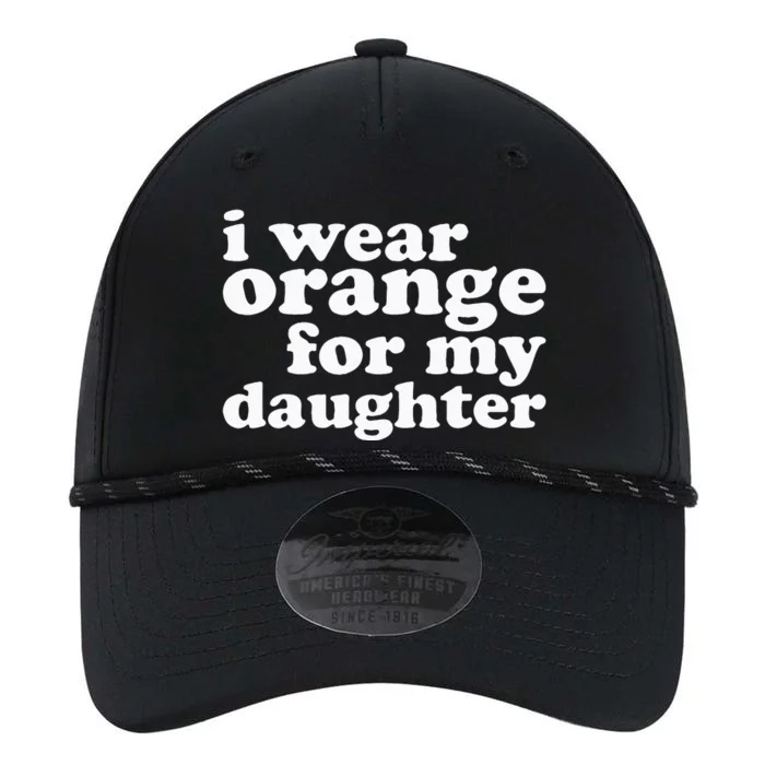 End Gun Violence Awareness For My Daughter I Wear Orange Performance The Dyno Cap