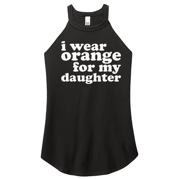 End Gun Violence Awareness For My Daughter I Wear Orange Women’s Perfect Tri Rocker Tank