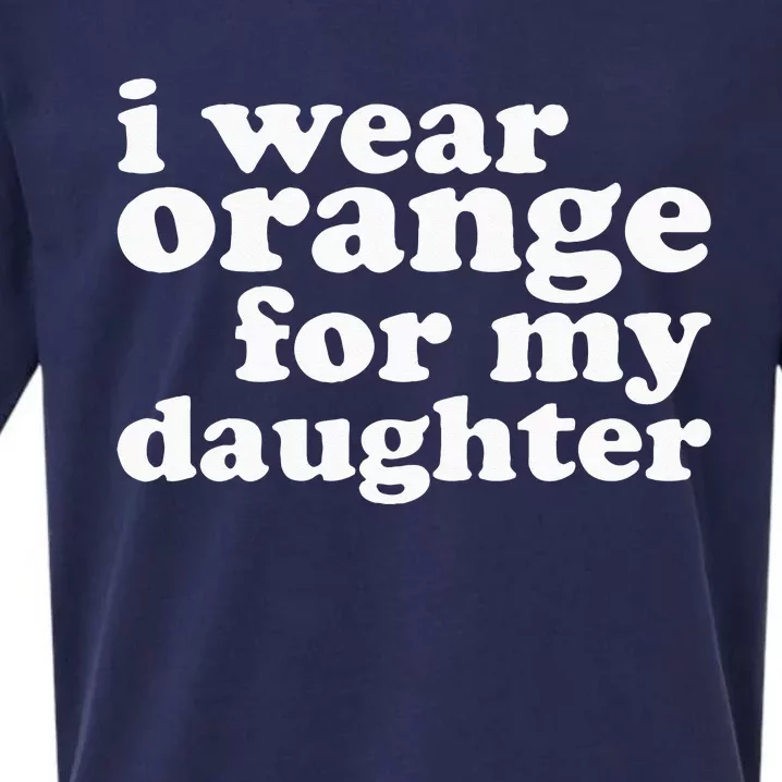 End Gun Violence Awareness For My Daughter I Wear Orange Sueded Cloud Jersey T-Shirt