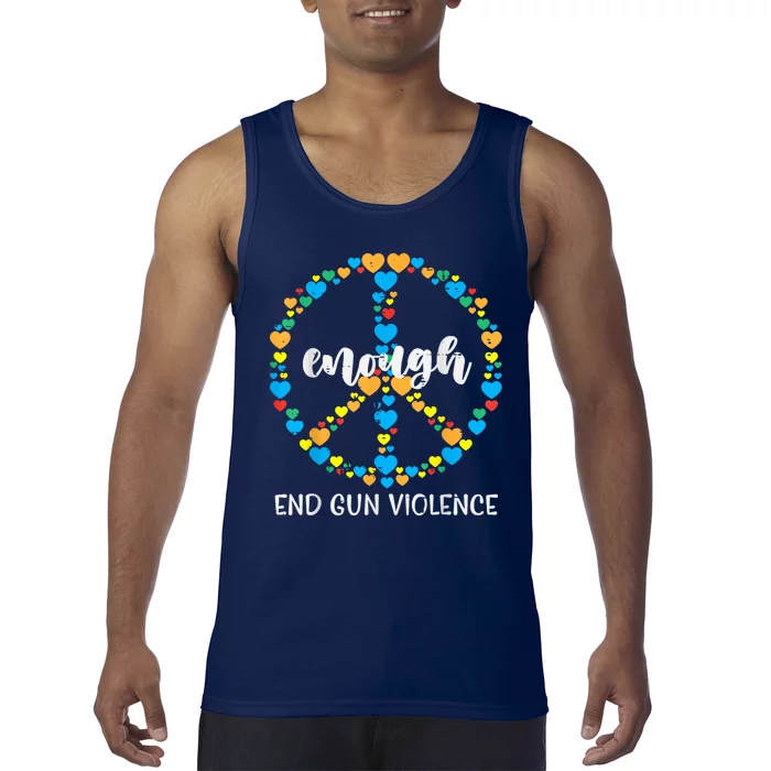 End Gun Violence Awareness Peace Enough Orange Tank Top