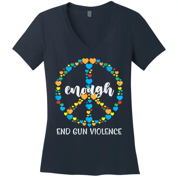 End Gun Violence Awareness Peace Enough Orange Women's V-Neck T-Shirt