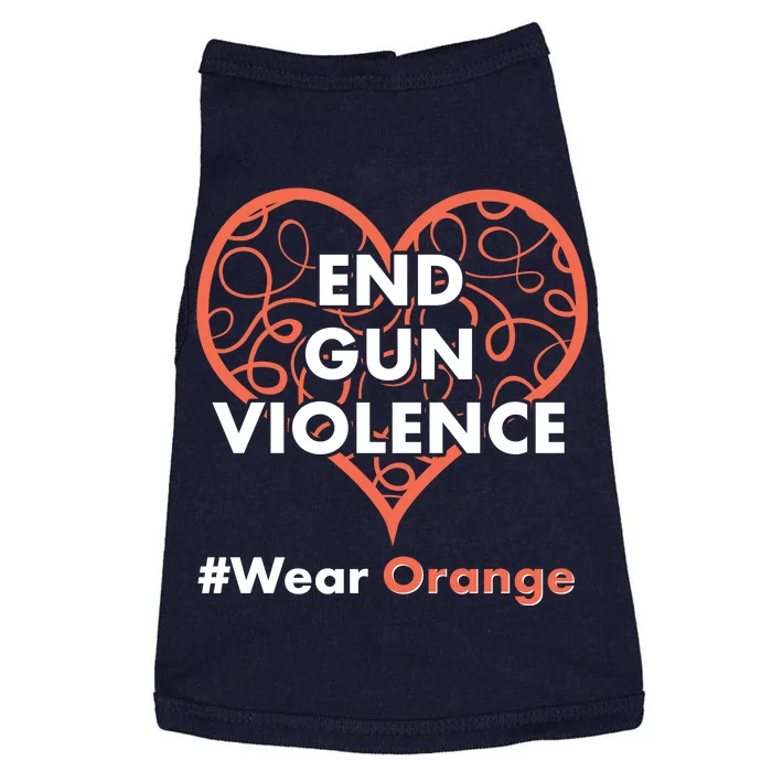 End Gun Violence #Wear Orange Doggie Tank