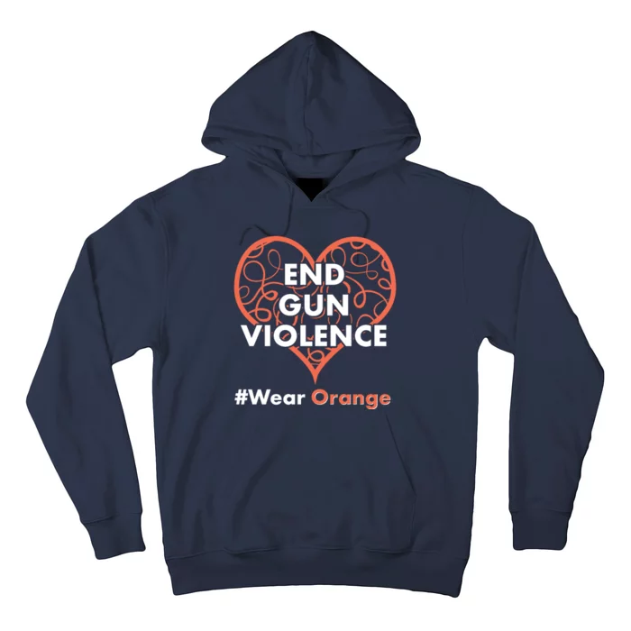 End Gun Violence #Wear Orange Hoodie