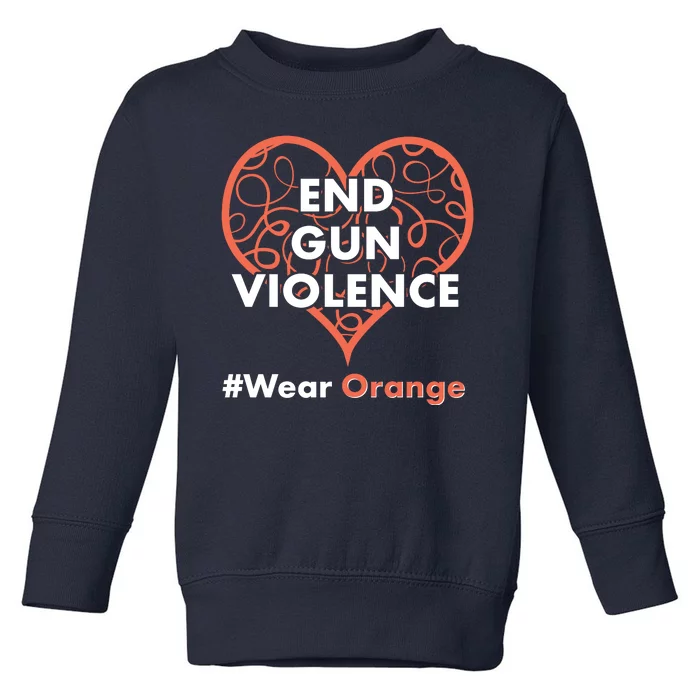 End Gun Violence #Wear Orange Toddler Sweatshirt