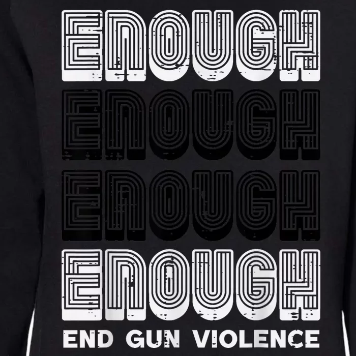 Enough Gun Violence Awareness Month Orange Men Women Womens California Wash Sweatshirt