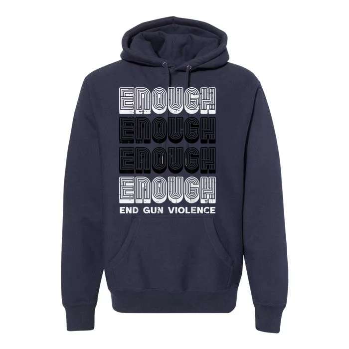 Enough Gun Violence Awareness Month Orange Men Women Premium Hoodie