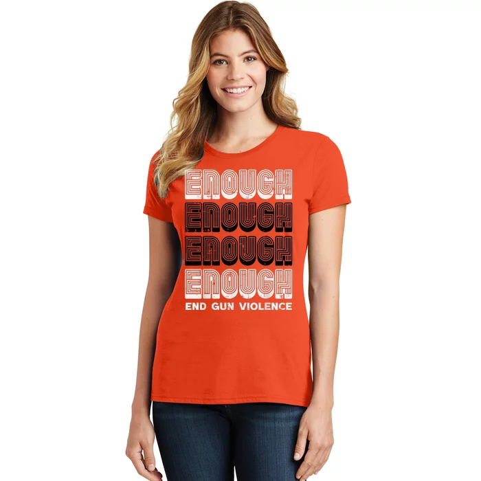 Enough Gun Violence Awareness Month Orange Men Women Women's T-Shirt