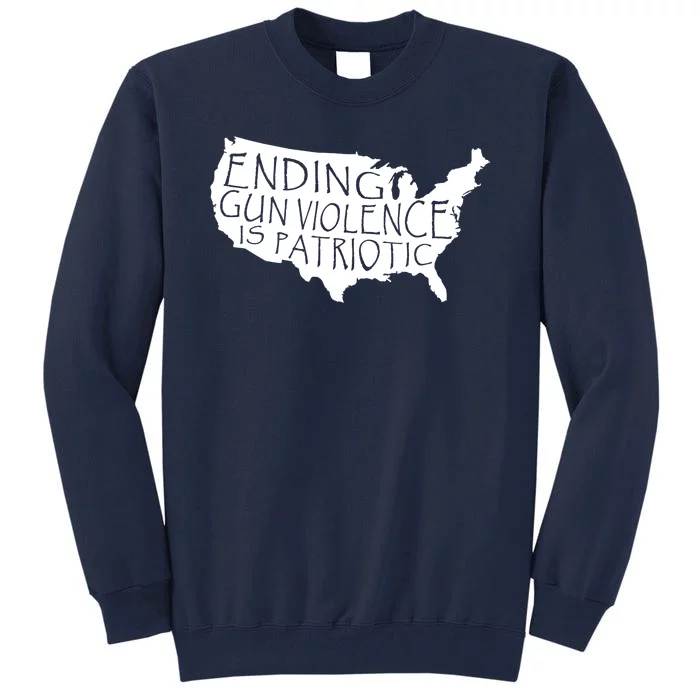 Ending Gun Violence Is Patriotic United States Silhouette Tall Sweatshirt