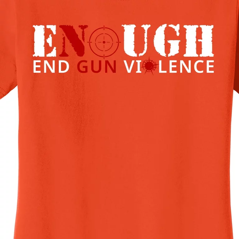 End Gun Violence Wear Orange No Gun Violence Women's T-Shirt