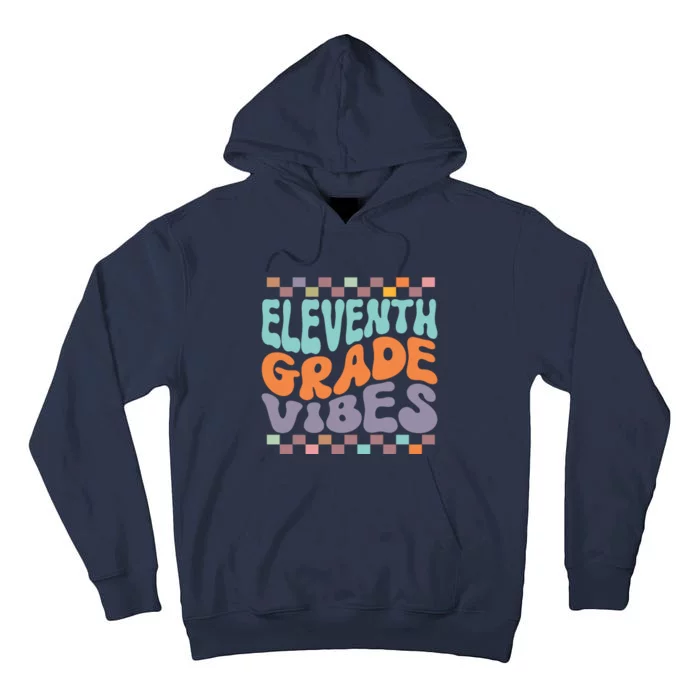 Eleventh Grade Vibes Retro Groovy 11th Grade Back To School Tall Hoodie