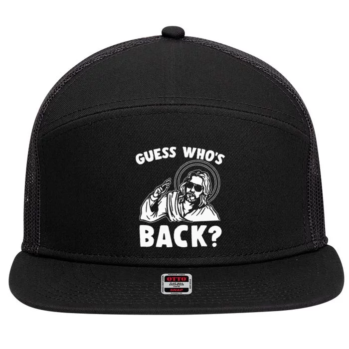 Easter Guess Whos Back Jesus Funny Religious 7 Panel Mesh Trucker Snapback Hat