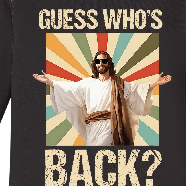 Easter Guess Whos Back Jesus Religious Baby Long Sleeve Bodysuit