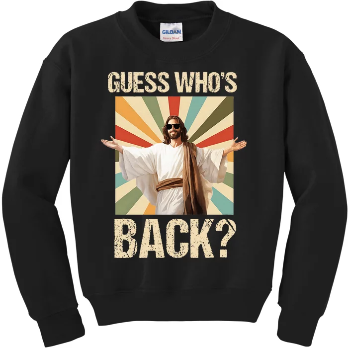 Easter Guess Whos Back Jesus Religious Kids Sweatshirt