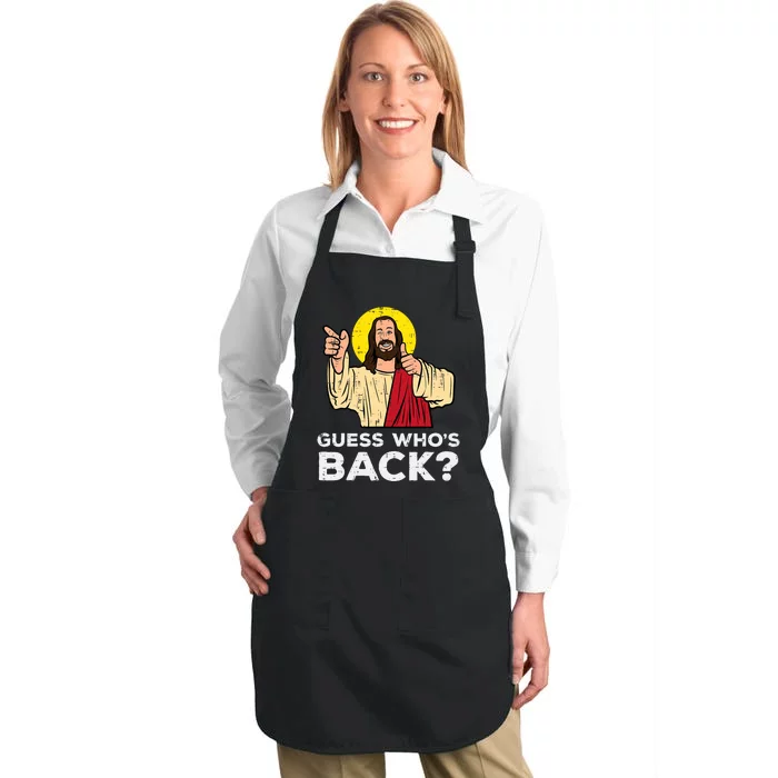 Easter Guess Whos Back Jesus Funny Religious Full-Length Apron With Pocket