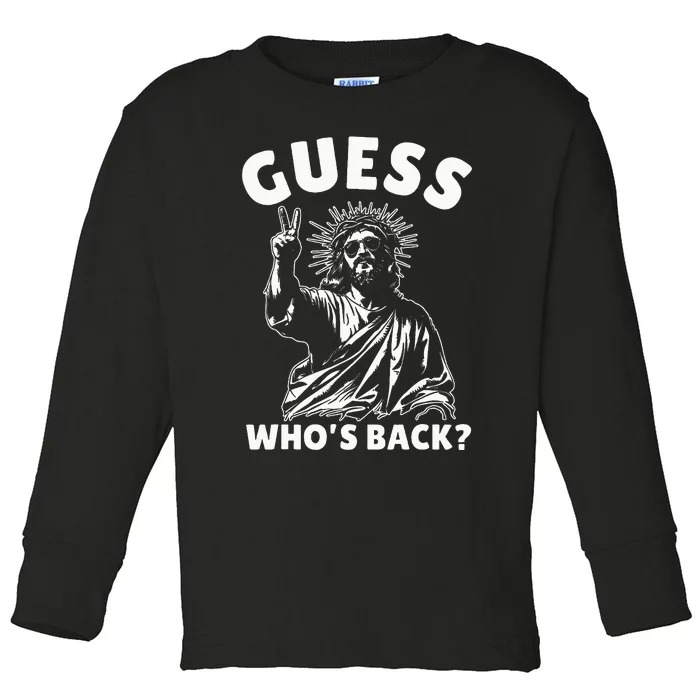 Easter Guess Whos Back Jesus Funny Religious Toddler Long Sleeve Shirt