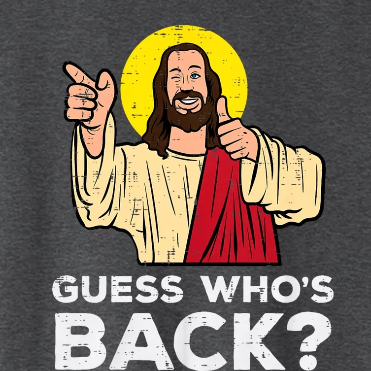 Easter Guess Whos Back Jesus Funny Religious Women's Crop Top Tee