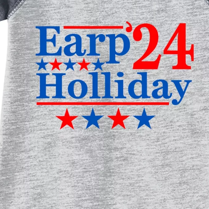 Earp Holliday 2024 Political Parody Infant Baby Jersey Bodysuit