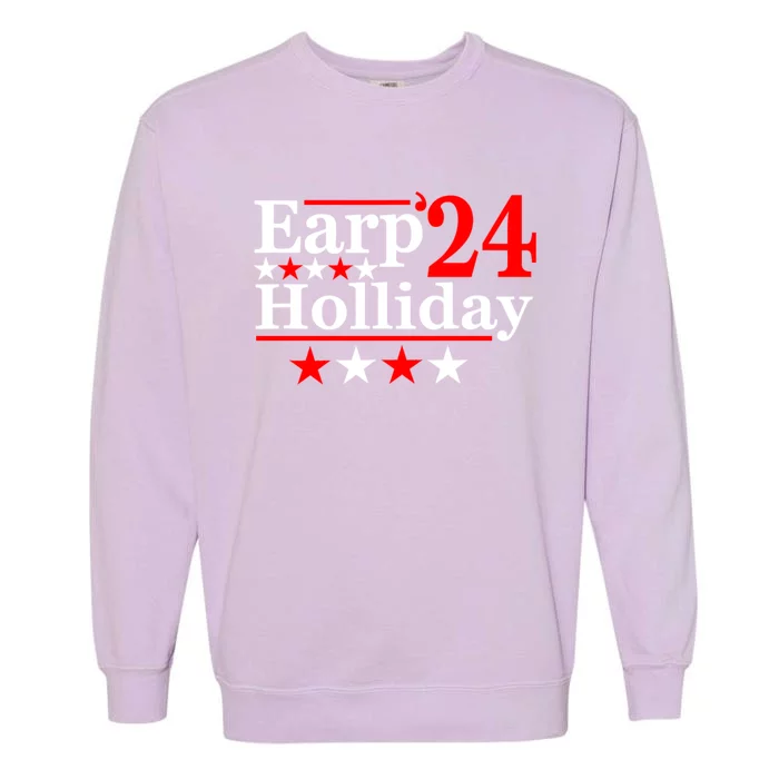 Earp Holliday 2024 Political Parody Garment-Dyed Sweatshirt