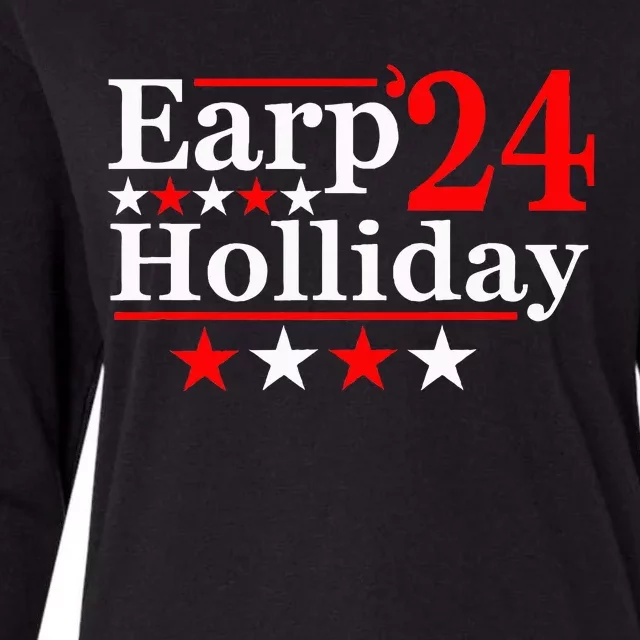 Earp Holliday 2024 Political Parody Womens Cotton Relaxed Long Sleeve T-Shirt