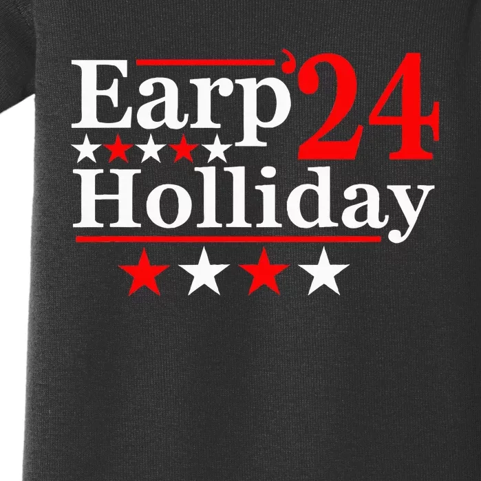 Earp Holliday 2024 Political Parody Baby Bodysuit