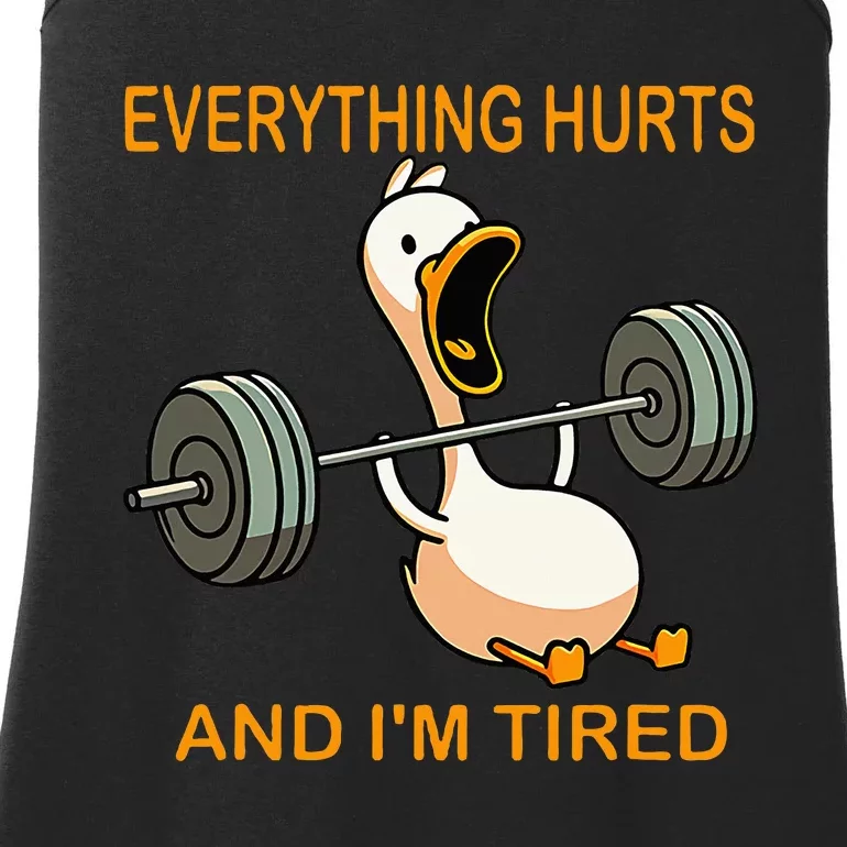 Everything Hurts And IM Tired Duck Ladies Essential Tank