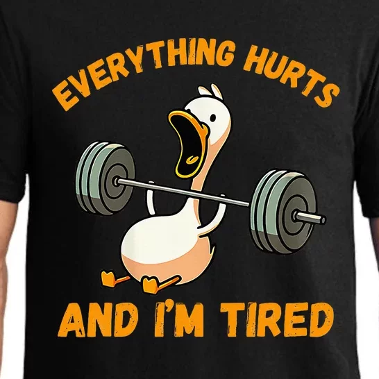 Everything Hurts And IM Tired Duck Pajama Set