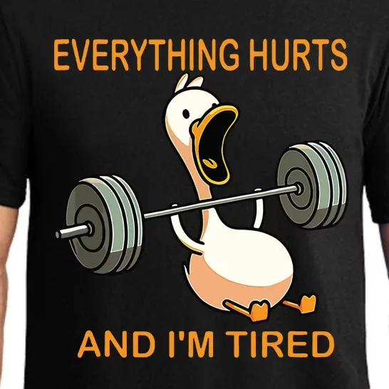 Everything Hurts And Im Tired Duck Pajama Set