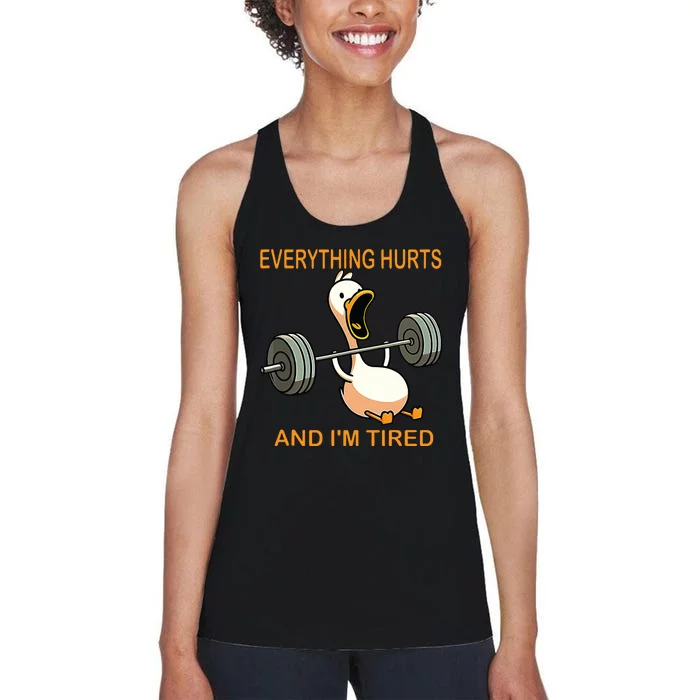 Everything Hurts And Im Tired Duck Women's Racerback Tank