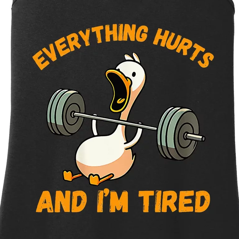 Everything Hurts And IM Tired Duck Funny Ladies Essential Tank