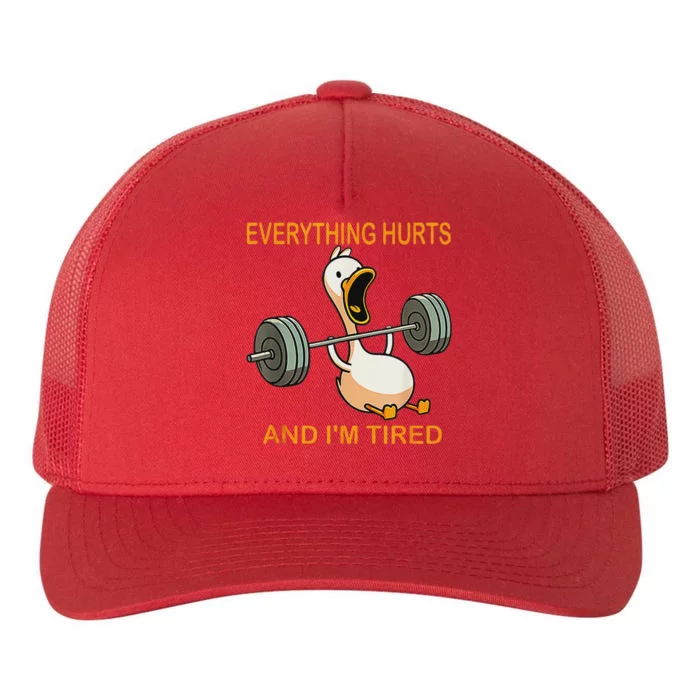 Everything Hurts And IM Tired Duck Tank Top Yupoong Adult 5-Panel Trucker Hat