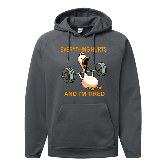 Everything Hurts And IM Tired Duck Performance Fleece Hoodie