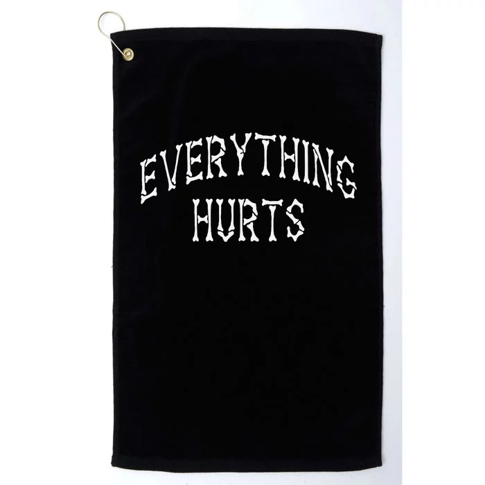 Everything Hurts Bone Letters Platinum Collection Golf Towel