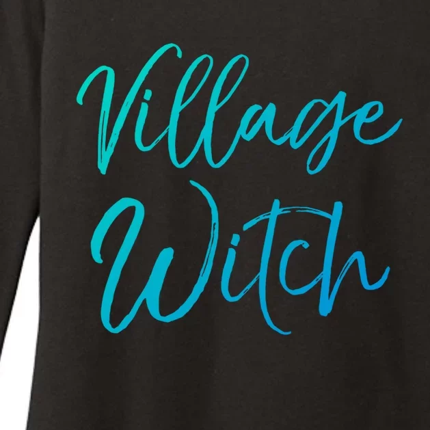 Easy Halloween Costume Cute Funny Village Witch Gift Womens CVC Long Sleeve Shirt