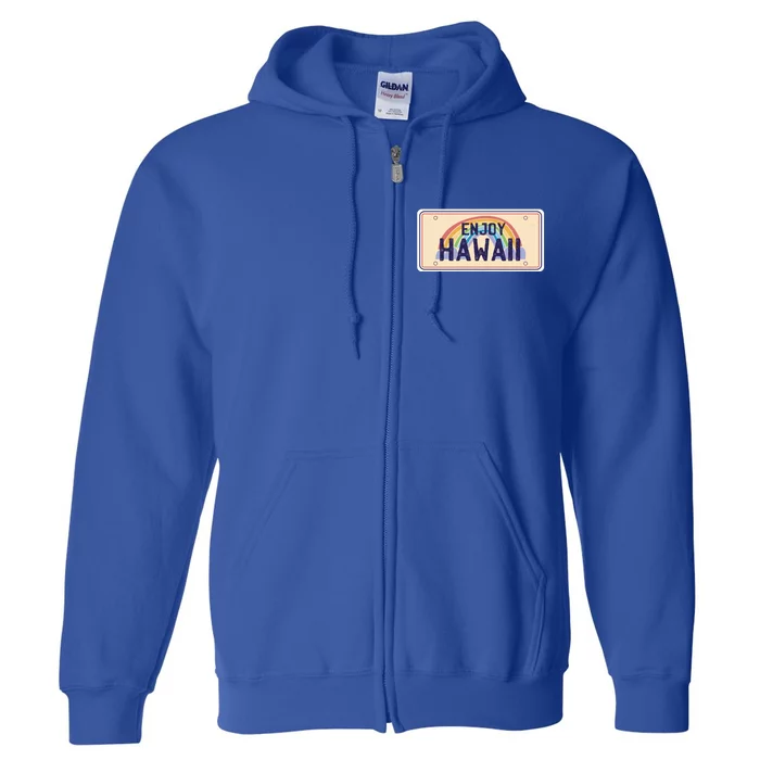 Enjoy Hawaii Car Plate Full Zip Hoodie