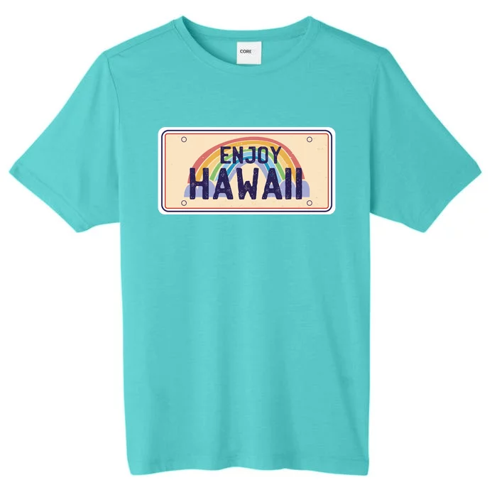 Enjoy Hawaii Car Plate ChromaSoft Performance T-Shirt