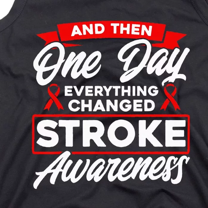 Everything Has Changed Stroke Awareness Tank Top