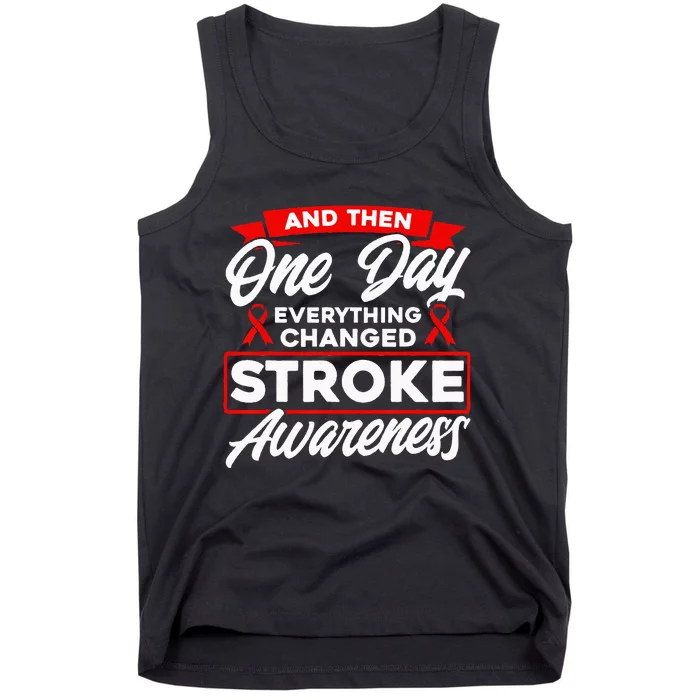 Everything Has Changed Stroke Awareness Tank Top